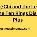 Shang-Chi and the Legend of the Ten Rings Disney Plus